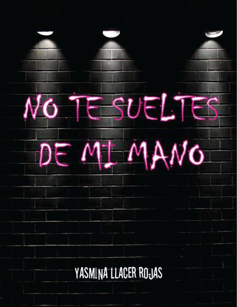 Portada de No te sueltes de mi mano